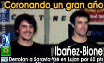 Iba&ntilde;ez-Bione derrotan a los locales en Lujan
