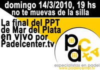 Este domingo a las 19 podrás vivir en vivo la final del PPT de Mar del Plata por Padelcenter.tv